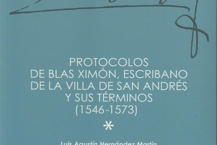 Protocolos de Blas Ximón, una obra fundamental para el análisis histórico del norte de La Palma