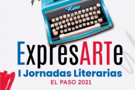 I Jornadas Literarias “ExpresARTe” El Paso 2021