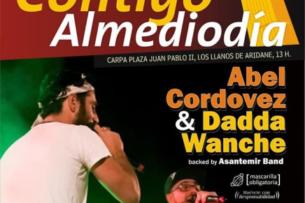 XV Aniversario Contigo Almediodía con Abel Cordovez y Dadda Wanche – NUEVA FECHA